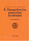 K Husserlovým pasivním syntézám