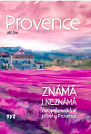 Provence známá i neznámá