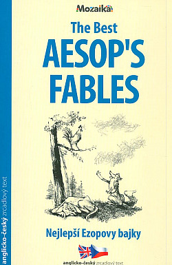 The Best Aesop's Fables / Nejlepší Ezopovy bajky