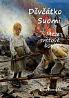 Děvčátko Suomi - Meze světové bouře