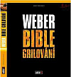 Weber bible grilování