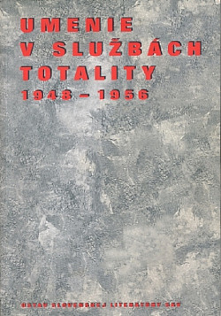 Umenie v službách totality 1948-1956