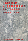 Umenie v službách totality 1948-1956