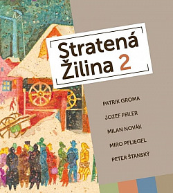 Stratená Žilina 2 obálka knihy