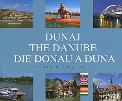 Dunaj / The Danube / Die Donau / Duna