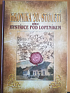 Kronika 20. století obce Bystřice pod Lopeníkem