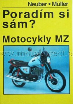 Motocykly MZ: Poradím si sám?