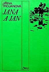 Jana a Jan (1-3)