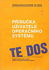 Příručka uživatele operačního systému TE DOS