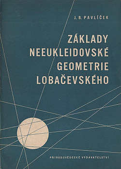 Základy neeukleidovské geometrie Lobačevského