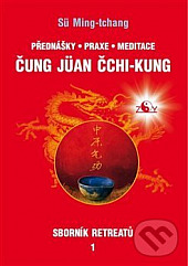 Čung Jüan čchi-kung; Přednášky, praxe, meditace obálka knihy