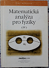 Matematická analýza pro fyziky (IV)