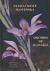 Vstavačovité Slovenska - Orchids of Slovakia