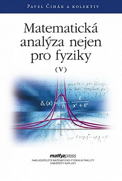Matematická analýza pro fyziky (V)