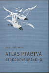 Atlas ptactva středoevropského