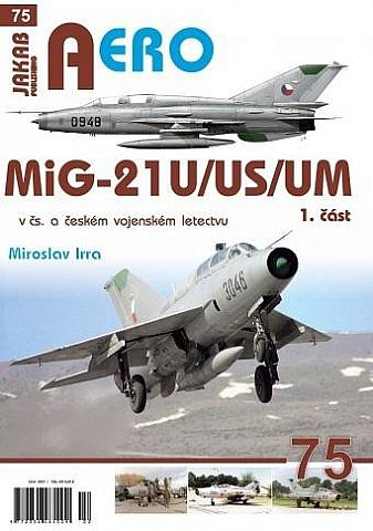 MiG-21U/US/UM v čs. a českém vojenském letectvu 1.díl