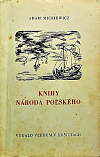Knihy národa poľského a Knihy pútnictva poľského z roku Pána 1832