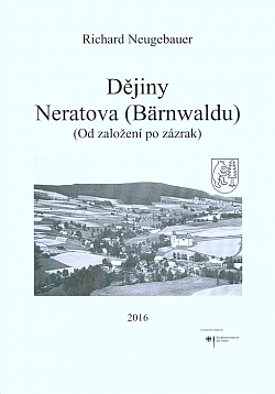Dějiny Neratova (Bärnwaldu)