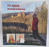 111 výletů pro Český rozhlas Brno