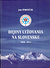 Dejiny lyžovania na Slovensku 1860-1944