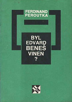 Byl Edvard Beneš vinen? obálka knihy