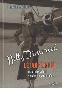 Nelly Dienerová - Létající anděl