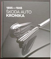 Škoda auto: kronika 1895-1945