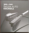 Škoda auto: kronika 1895-1945