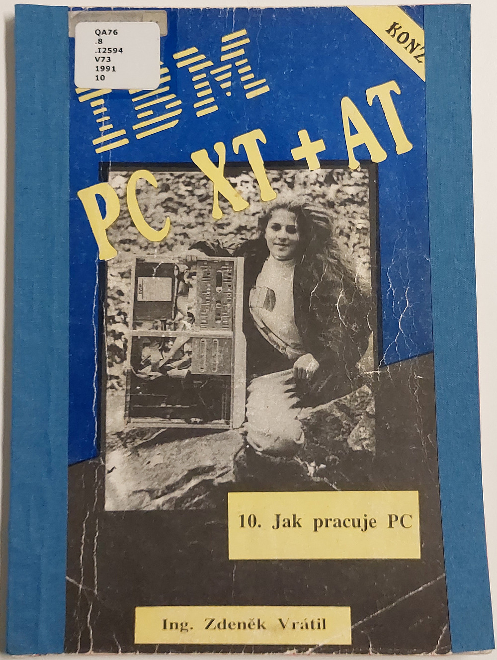 IBM PC XT + AT. 10, Jak pracuje PC