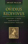 Ovidius redivivus: Kapitoly z dejín maďarského umeleckého prekladu