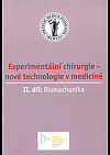 Experimentální chirurgie - nové technologie v medicíně. II. díl, Biomechanika
