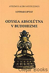 Odysea absolútna v buddhizme: Ateizmus alebo mysticizmus