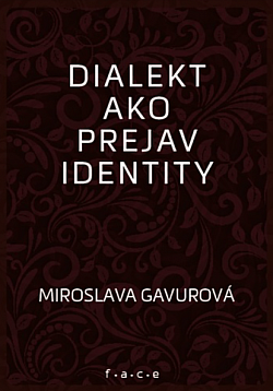 Dialekt ako prejav identity