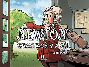 Newton: Gravitace v akci
