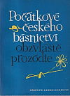 Počátkové českého básnictví, obzvláště prosodie