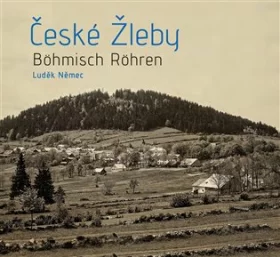 České Žleby / Böhmisch Röhren