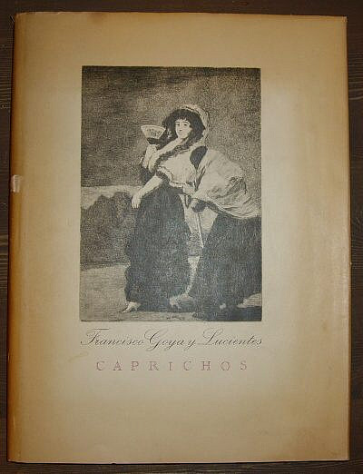 Francisco Goya y Lucientes caprichos