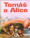 Tomáš a Alice