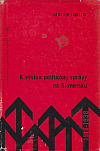 K vývinu politickej správy na Slovensku v rokoch 1918-1938