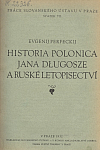 Historia polonica Jana Długosze a ruské letopisectví