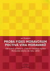 Proba fides Moravorum / Poctivá víra Moravanů