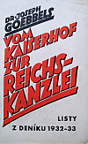 Vom Kaiserhof zur Reichskanzlei - Listy z deníku 1932-33