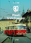 80 let Plzeň trolejbusová
