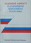 Vojenské aspekty Slovenského národného povstania