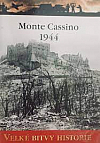 Monte Cassino 1944 - Průlom Gustavovy linie