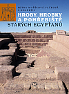 Hroby, hrobky a pohřebiště starých Egypťanů