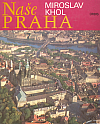 Naše Praha