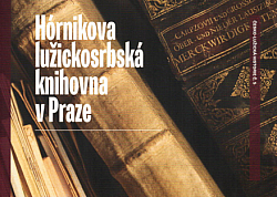 Hórnikova lužickosrbská knihovna v Praze