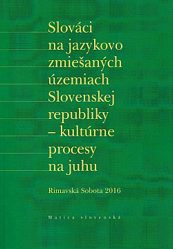 Slováci na jazykovo zmiešaných územiach Slovenskej republiky