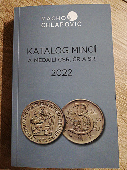Katalog mincí a medailí ČSR, ČR a SR 2022